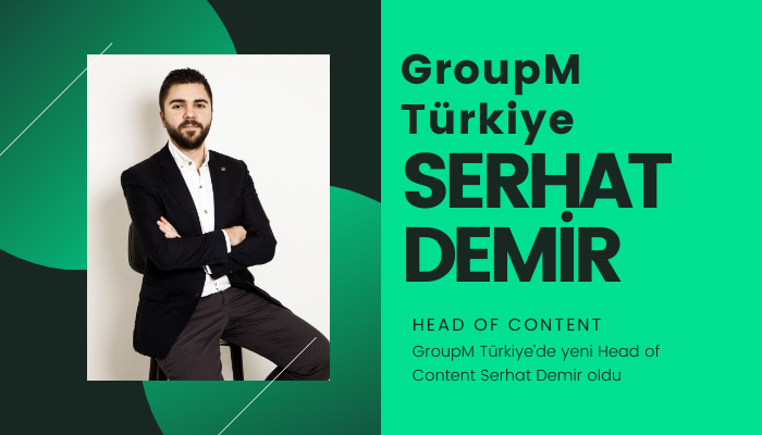 GroupM Türkiye’de yeni Head of Content Serhat Demir oldu