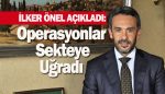 ilker onel acikladi