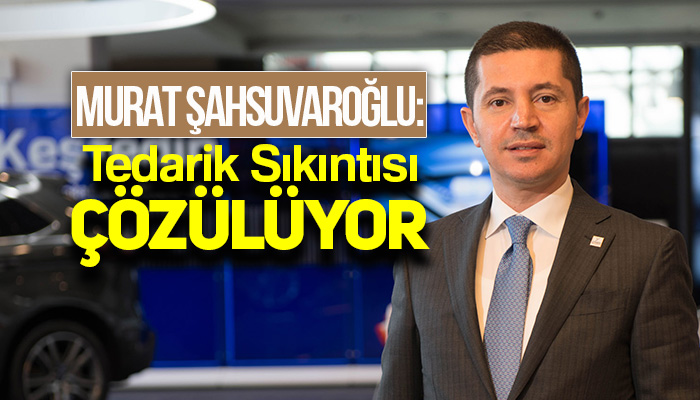 OYDER Başkanı Murat Şahsuvaroğlu