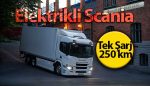 Scania, elektrikli kamyon serisini pazara sundu!