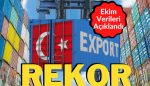 İhracat Ekim Ayında 17 Milyar 333 Milyon Dolarla Reko