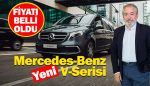 Yeni Mercedes-Benz V-Serisi Türkiye’de
