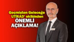 UTİKAD Seçimli Olağan Genel Kurulu'nda kılıçlar Eylül'de çekilecek!