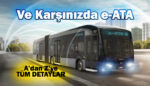 Karsan, e-ATA ile elektrikli dönüşümün öncüsü olmayı hedefliyor!