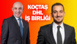 Koçtaş ve lider lojistik şirketi DHL Supply Chain işbirliği