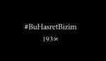 #BuHasretBizim