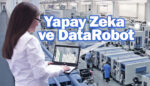 DataRobot yapay zeka