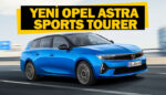 Yeni Opel Astra Sports Tourer