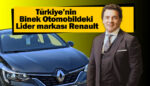 Türkiye'de binek otomobilde lider Renault