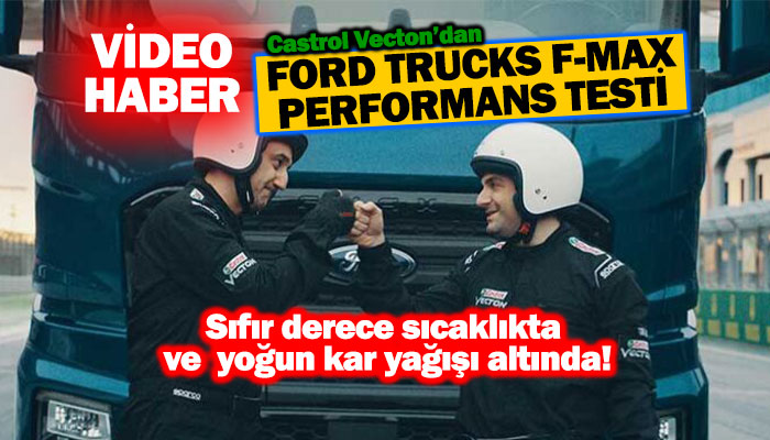Bostancı ve Memili'den Ford Trucks F-MAX ile süper şov!