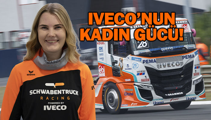 IVECO'nun kadın pilotu Emma