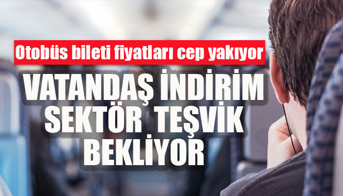 otobus bileti fiyatlari
