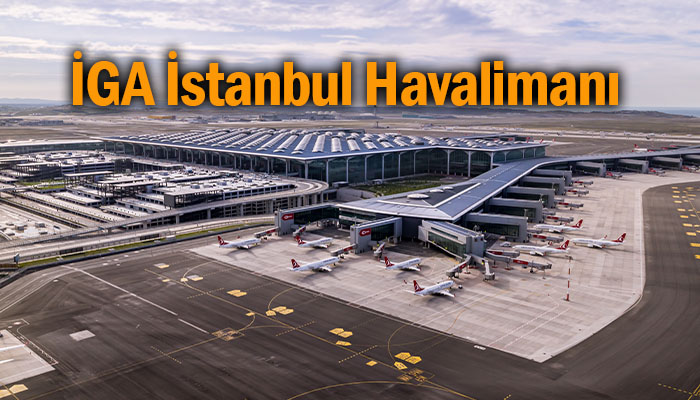 İGA İstanbul Havalimanı