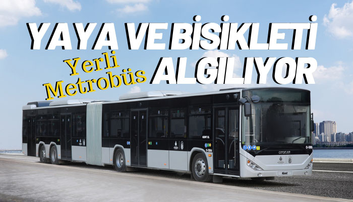 Otokar, İstanbullular için özel metrobüs üretti