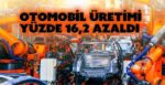 otomobil uretimi