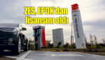 ZES, EPDK’dan şarj ağı işletmeci lisansını aldı