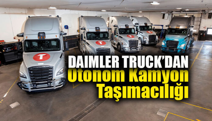Daimler Truck otonom kamyon taşımacılığı