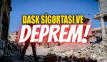 Neden DASK sigortası yaptırmalıyım