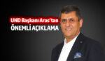 UND Yönetim Kurulu Başkanı Şerafettin Aras