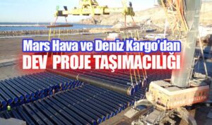 Mars Hava Deniz Kargodan proje tasimaciligi