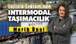 Boltas İntermodal Müdürü Merih Ünal,“Taşımacılıkta demir yolu payı artacak”