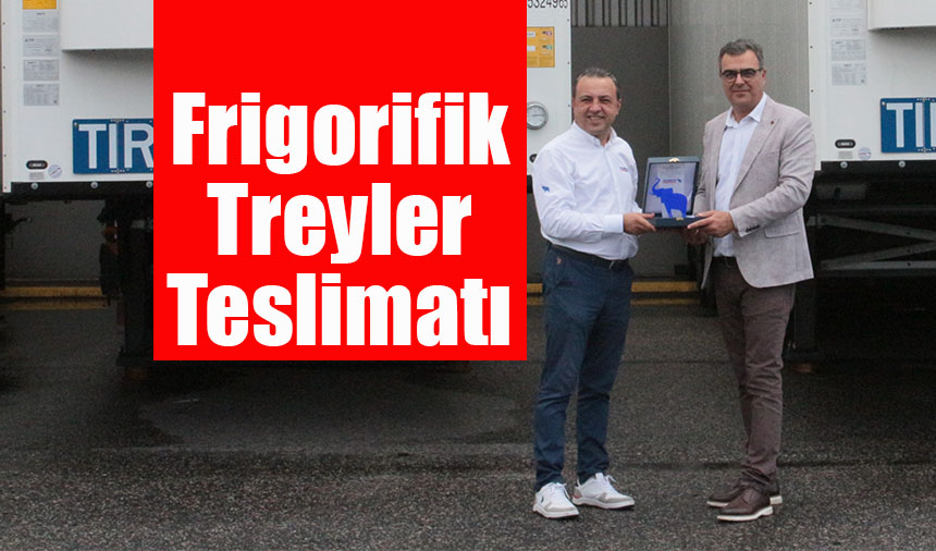 Sarp Lojistik Schmitz Cargobull akıllı frigorifik treyleri ile filosunu güçlendirdi