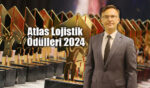 UTİKAD Başkanı Bilgehan Engin 2024 Atlas Lojistik Ödülleri için ne dedi