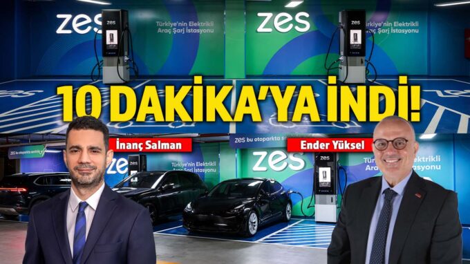 Zes,720 kW şarj istasyonları ile süreyi 10 dakikaya indirdi