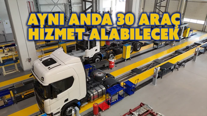 Scanianin Yeni Nesil Satis ve Servis Merkezi Sekerpinarda Hizmete Basliyor