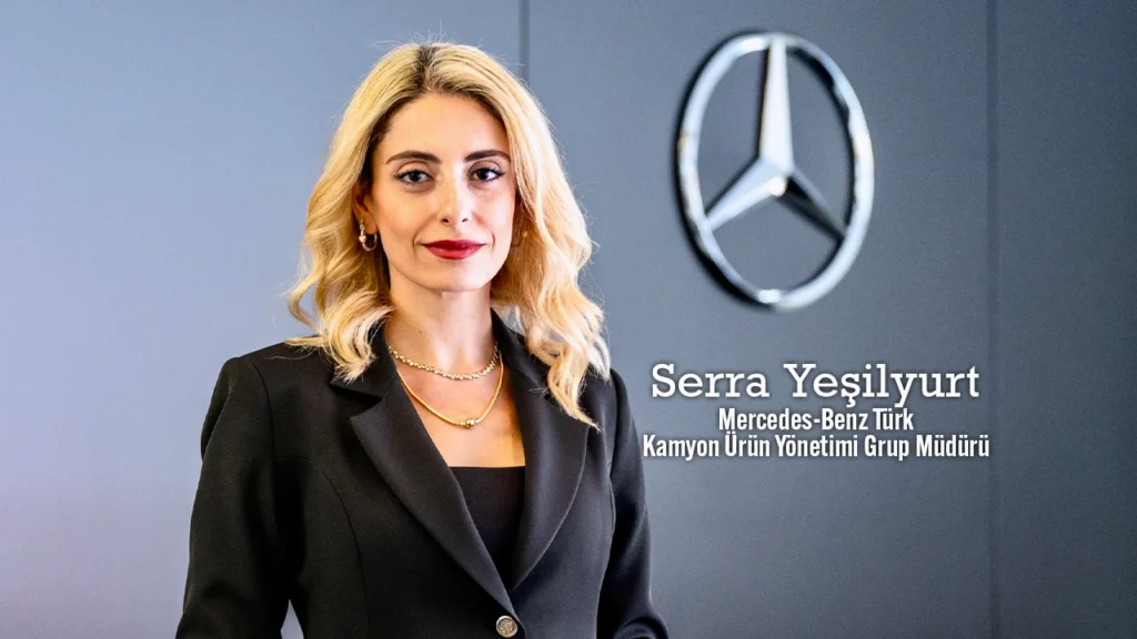 Mercedes-Benz Türk’te Yeni Atamalar 3 Serra Yesilyurt Mercedes Benz Turk Kamyon Urun Yonetimi Grup Muduru