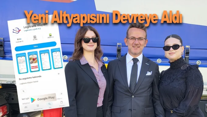 Logitrans Lojistik 20. yilinda dijital ve surdurulebilir yatirimlarini genisletti